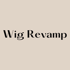Wig Revamp